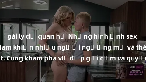gái ly dị quan hệ Những hình ả