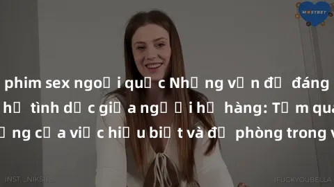 phim sex ngoại quốc Những vấn 