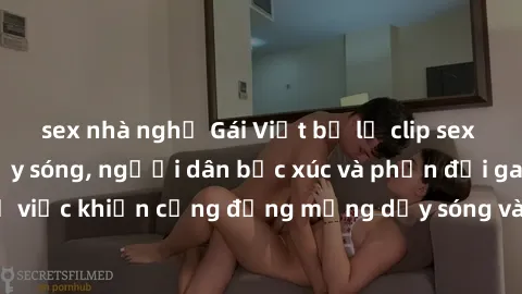sex nhà nghỉ Gái Việt bị lộ cl