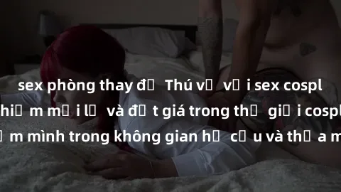 sex phòng thay đồ Thú vị với s