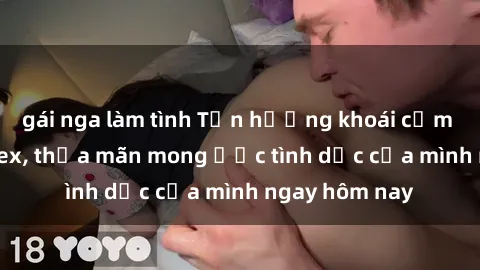 gái nga làm tình Tận hưởng kho